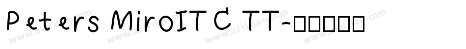 Peters MiroITC TT字体转换